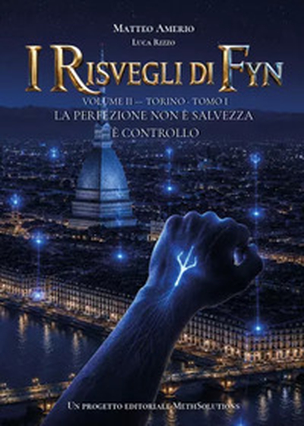 Torino. I risvegli di Fyn - Vol. 2\1 - Librerie.coop