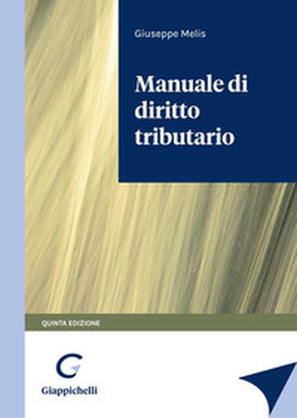 Manuale di diritto tributario - Librerie.coop Manuale di diritto tributario - Librerie.coop