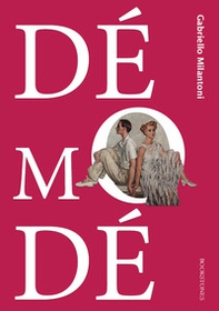 Démodé - Librerie.coop Démodé - Librerie.coop