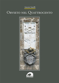 Orvieto nel Quattrocento - Librerie.coop