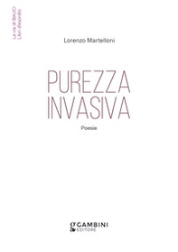 Purezza invasiva. Poesie - Librerie.coop