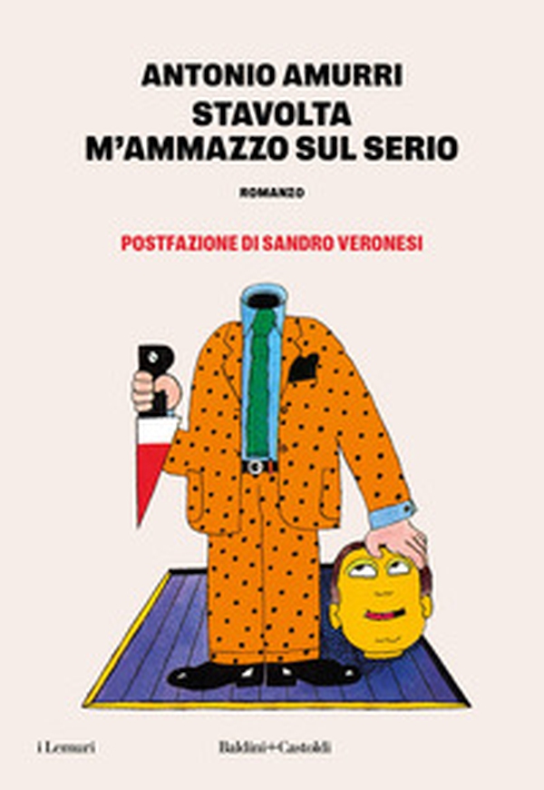 Stavolta m'ammazzo sul serio - Librerie.coop Stavolta m'ammazzo sul serio - Librerie.coop