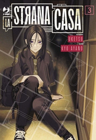 La strana casa - Vol. 3 - Librerie.coop