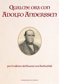 Qualche ora con Adolfo Anderssen - Librerie.coop