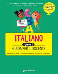 Guida per il docente. Italiano classe prima - Librerie.coop
