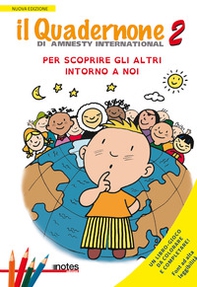Il quadernone di Amnesty International - Librerie.coop