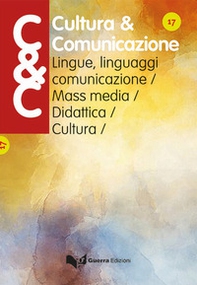 Cultura & comunicazione. Lingue, linguaggi, comunicazione, mass media, didattica, cultura - Librerie.coop