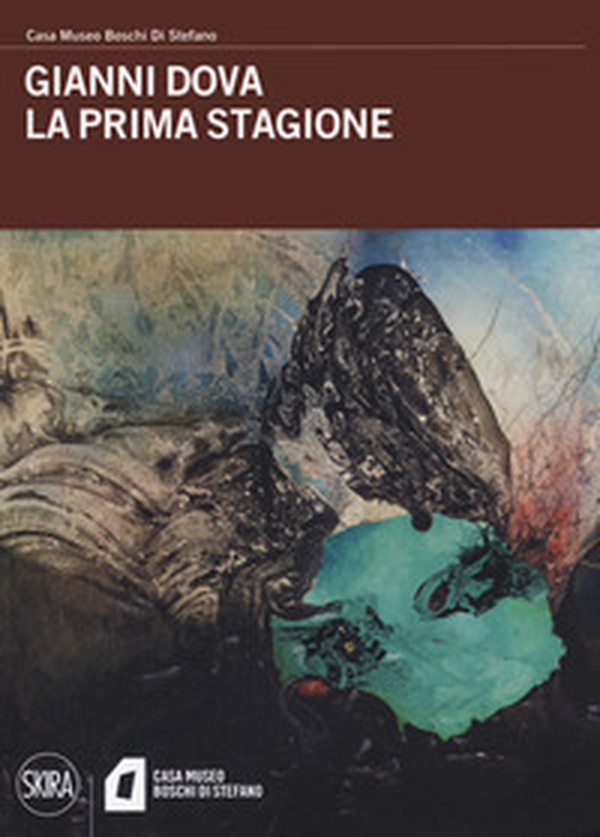 Gianni Dova. La prima stagione - Librerie.coop Gianni Dova. La prima stagione - Librerie.coop