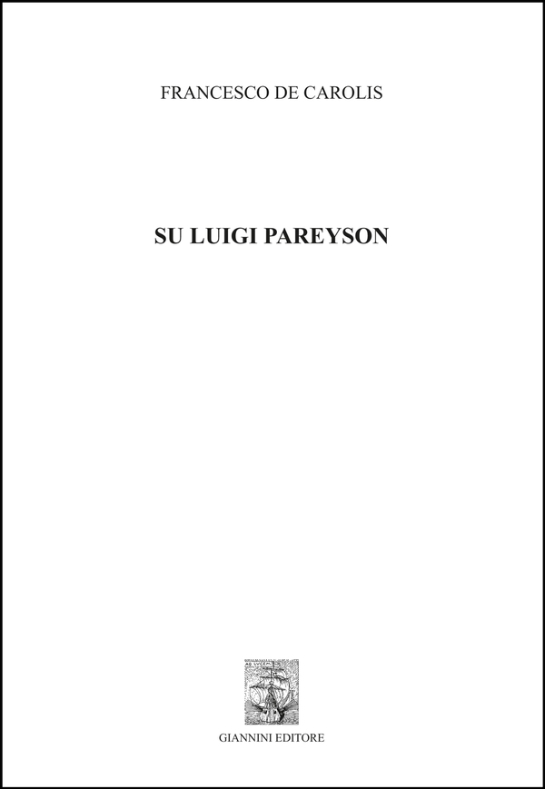 Su Luigi Pareyson - Librerie.coop Su Luigi Pareyson - Librerie.coop