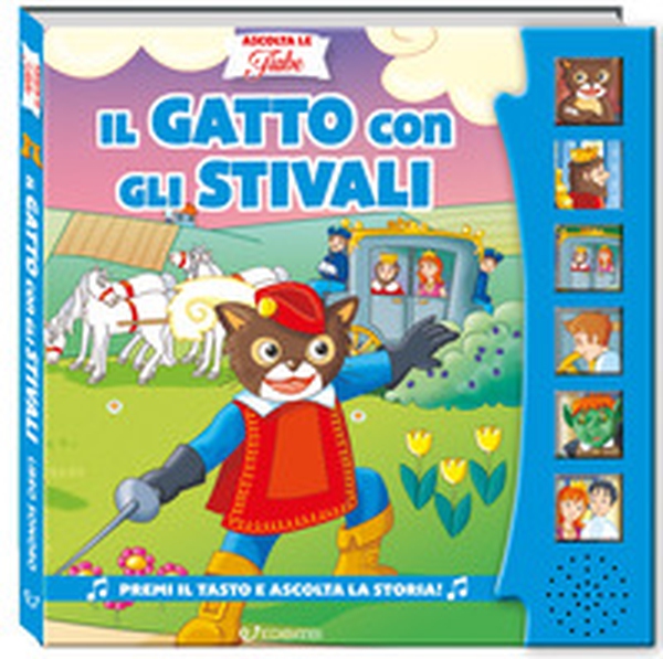 Il gatto con gli stivali. Ascolta le fiabe - Librerie.coop Il gatto con gli stivali. Ascolta le fiabe - Librerie.coop