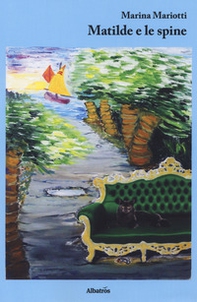 Matilde e le spine - Librerie.coop