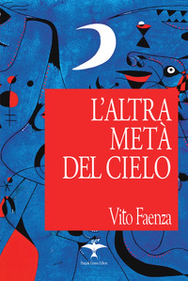 L'altra metà del cielo - Librerie.coop L'altra metà del cielo - Librerie.coop