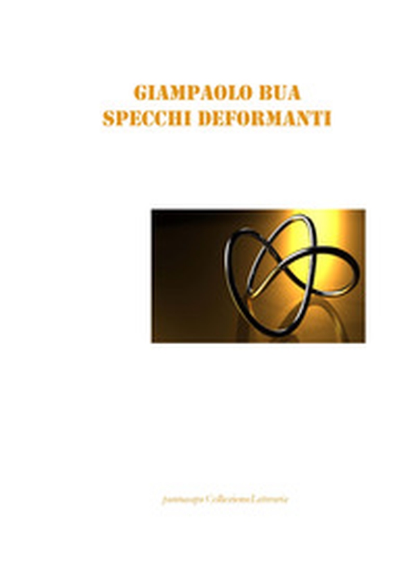 Specchi deformanti - Librerie.coop Specchi deformanti - Librerie.coop