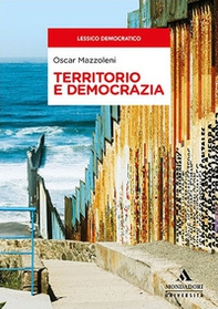 Territorio e democrazia - Librerie.coop Territorio e democrazia - Librerie.coop