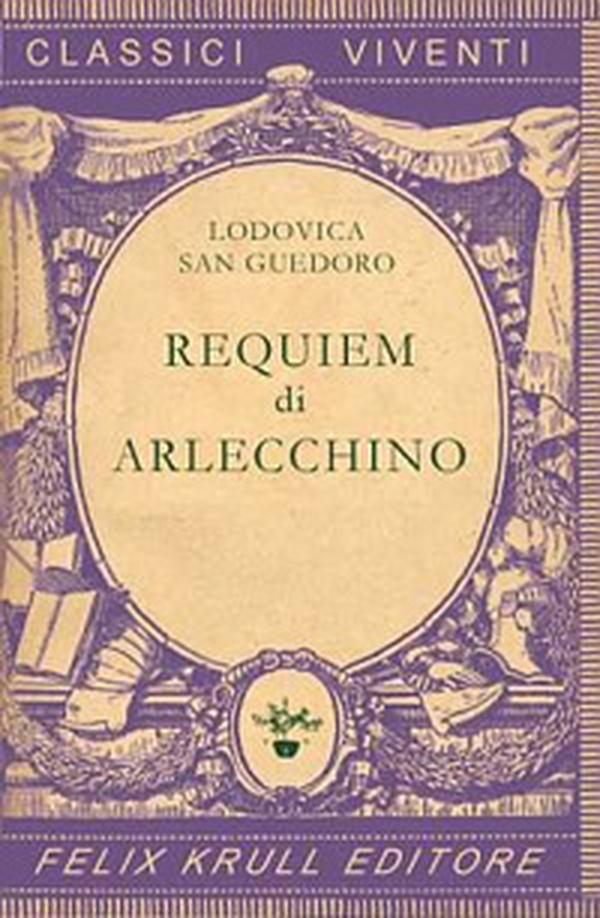 Requiem di Arlecchino - Librerie.coop Requiem di Arlecchino - Librerie.coop