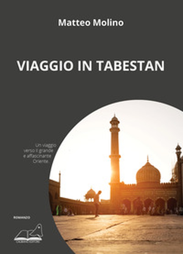 Viaggio in Tabestan - Librerie.coop Viaggio in Tabestan - Librerie.coop