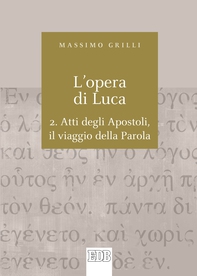 L'Opera di Luca. 2. - Librerie.coop L'Opera di Luca. 2. - Librerie.coop