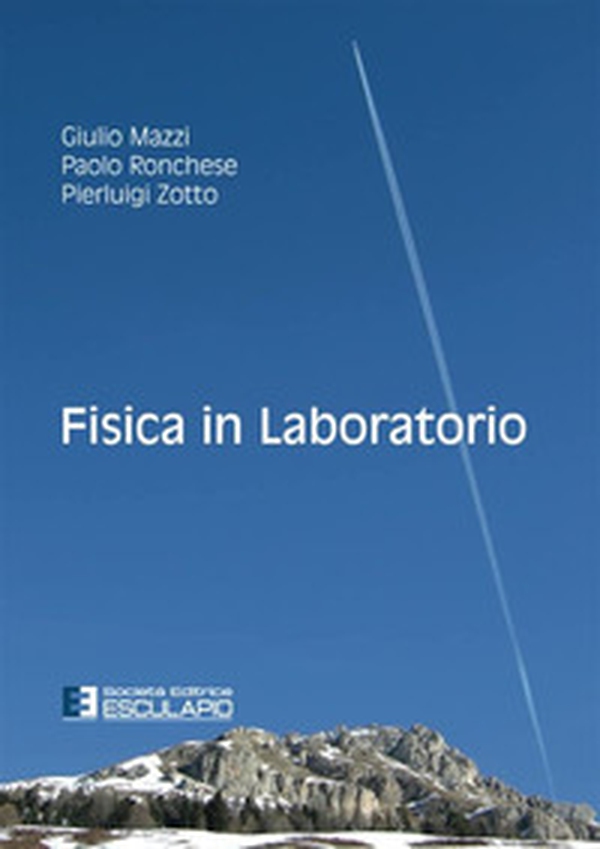 Fisica in laboratorio - Librerie.coop Fisica in laboratorio - Librerie.coop
