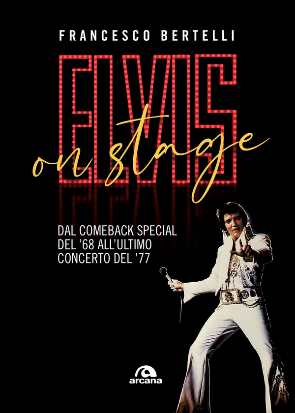 Elvis on stage - Librerie.coop Elvis on stage - Librerie.coop