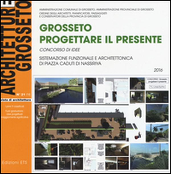 Architetture Grosseto - Vol. 21 - Librerie.coop Architetture Grosseto - Vol. 21 - Librerie.coop