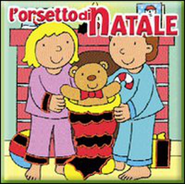 L'orsetto di Natale - Librerie.coop L'orsetto di Natale - Librerie.coop