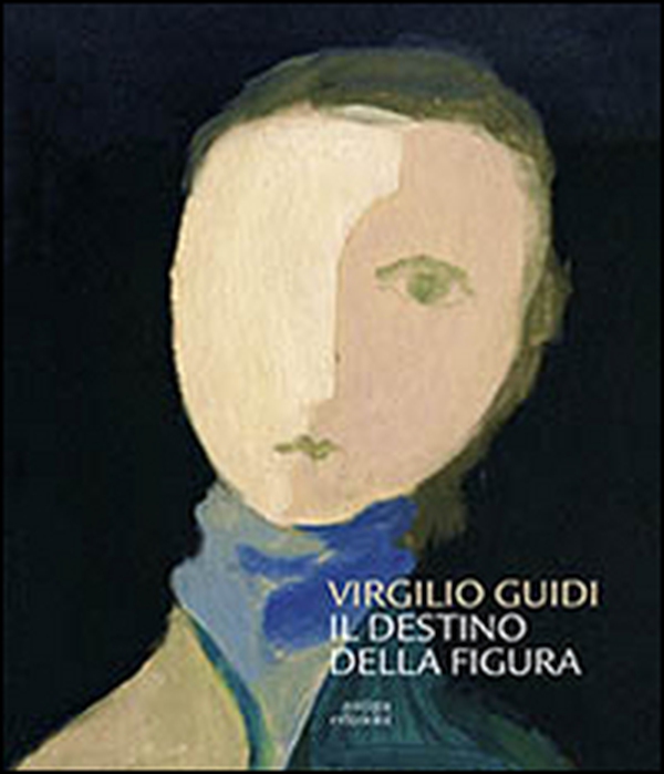 Virgilio Guidi. Il destino della figura - Librerie.coop Virgilio Guidi. Il destino della figura - Librerie.coop