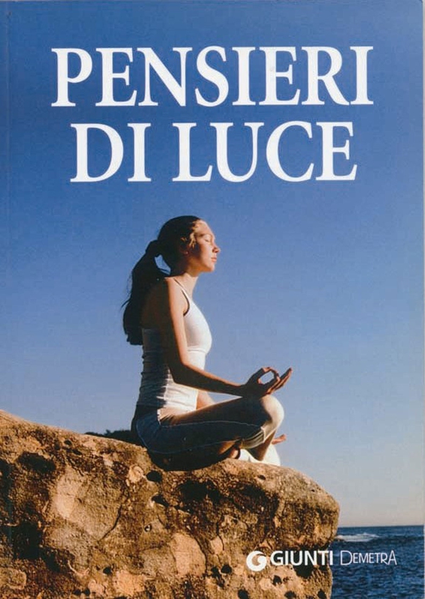 Pensieri di luce - Librerie.coop Pensieri di luce - Librerie.coop