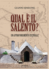 Qual è il Salento? Un approfondimento culturale - Librerie.coop