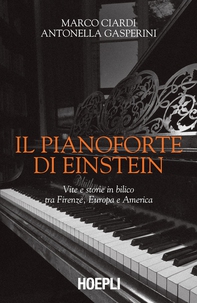 Il pianoforte di Einstein - Librerie.coop Il pianoforte di Einstein - Librerie.coop
