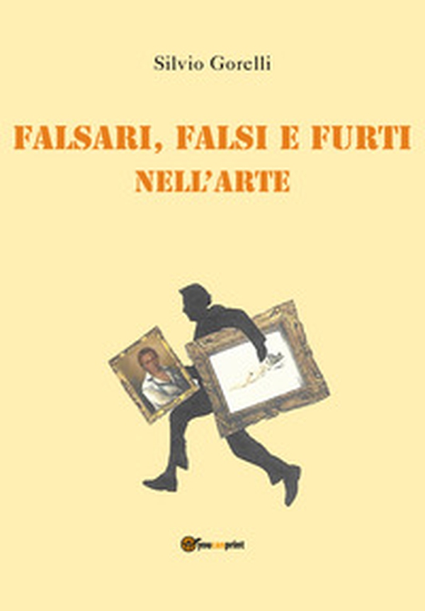 Falsi, falsari e furti nell'arte - Librerie.coop Falsi, falsari e furti nell'arte - Librerie.coop