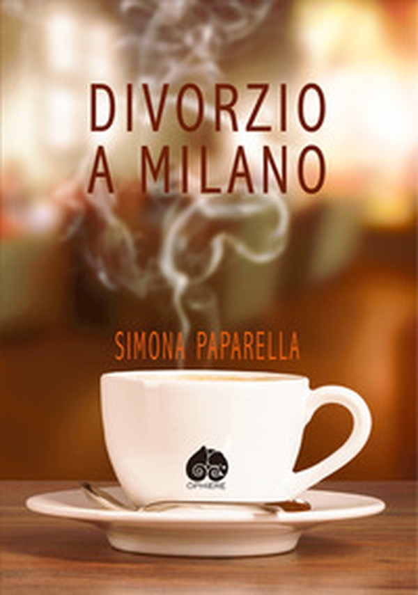 Divorzio a Milano - Librerie.coop Divorzio a Milano - Librerie.coop