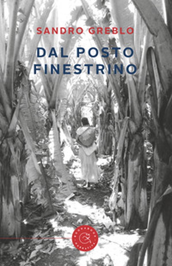 Dal posto finestrino - Librerie.coop Dal posto finestrino - Librerie.coop
