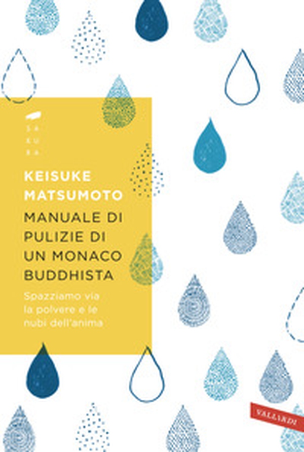 Manuale di pulizie di un monaco buddhista. Spazziamo via la polvere e le nubi dell'anima - Librerie.coop Manuale di pulizie di un monaco buddhista. Spazziamo via la polvere e le nubi dell'anima - Librerie.coop