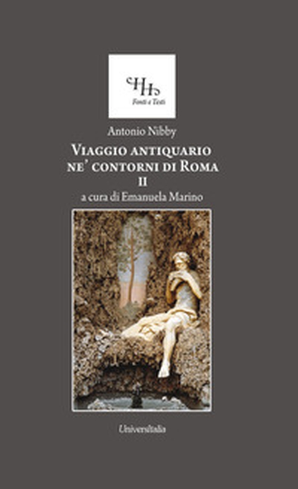 Viaggio antiquario ne' contorni di Roma - Librerie.coop Viaggio antiquario ne' contorni di Roma - Librerie.coop