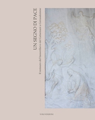 Un segno di pace. Il restauro del bassorilievo del Getsemani a Gerusalemme - Librerie.coop