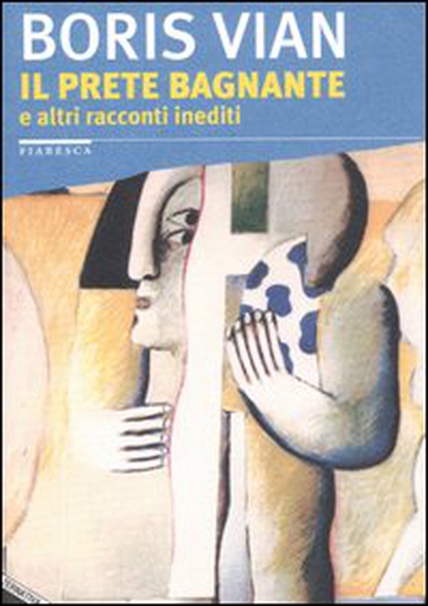 Il prete bagnante. E altri racconti inediti - Librerie.coop Il prete bagnante. E altri racconti inediti - Librerie.coop