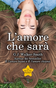 L'amore che sarà - Librerie.coop L'amore che sarà - Librerie.coop
