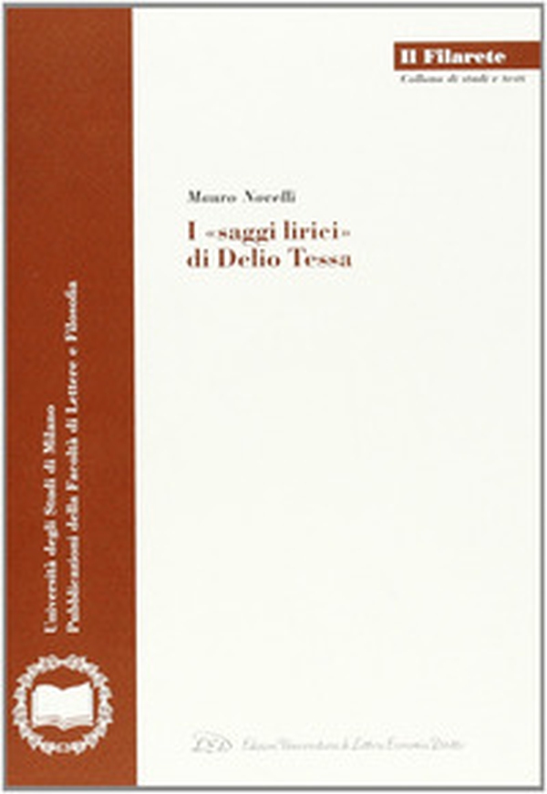 I saggi lirici di Delio Tessa - Librerie.coop I saggi lirici di Delio Tessa - Librerie.coop