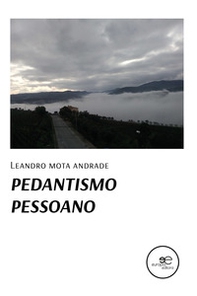 Pedantismo pessoano - Librerie.coop