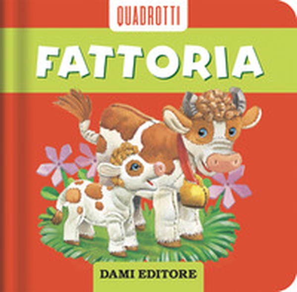 Fattoria - Librerie.coop Fattoria - Librerie.coop