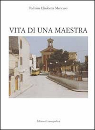Vita di una maestra - Librerie.coop