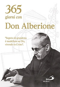 365 giorni con don Alberione - Librerie.coop 365 giorni con don Alberione - Librerie.coop