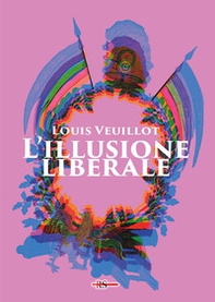 L'illusione liberale - Librerie.coop