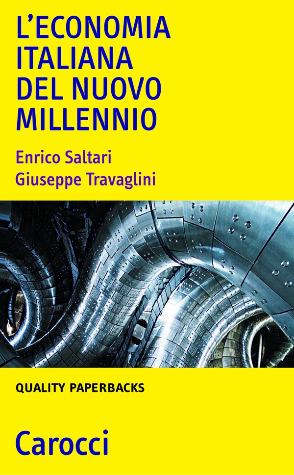 L'economia italiana del nuovo millennio - Librerie.coop L'economia italiana del nuovo millennio - Librerie.coop