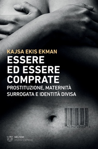 Essere ed essere comprate - Librerie.coop Essere ed essere comprate - Librerie.coop
