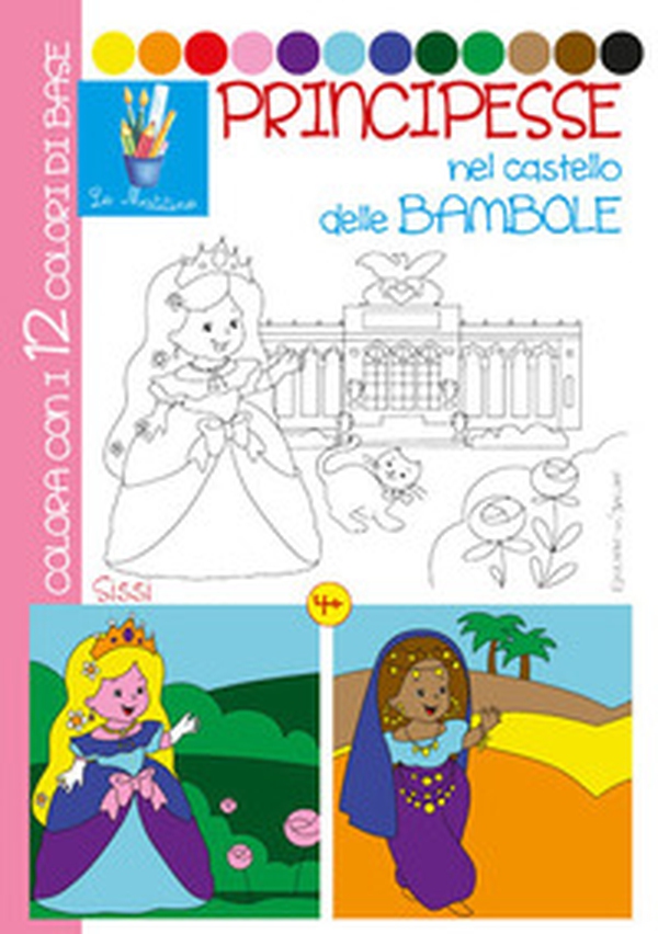 Principesse nel castello delle bambole - Librerie.coop Principesse nel castello delle bambole - Librerie.coop