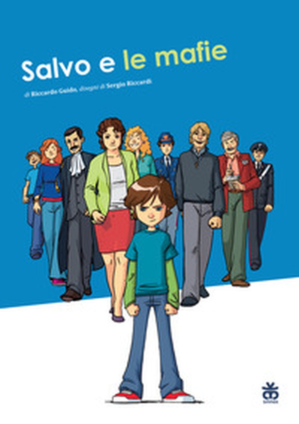 Salvo e le mafie - Librerie.coop Salvo e le mafie - Librerie.coop