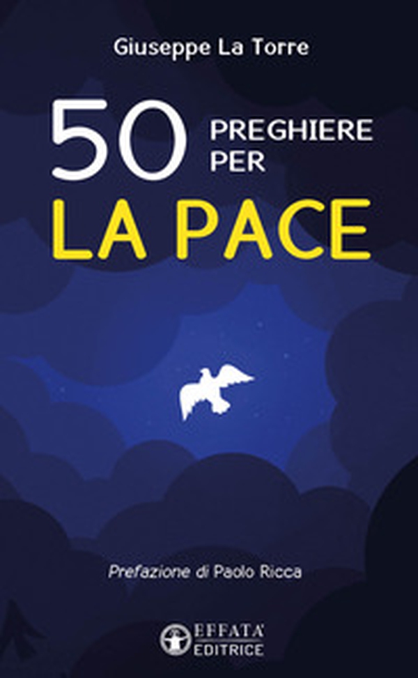 50 preghiere per la pace - Librerie.coop 50 preghiere per la pace - Librerie.coop