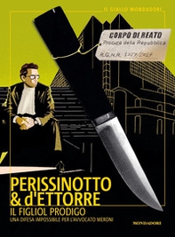 Il figliol prodigo. Una difesa impossibile per l'avvocato Meroni - Librerie.coop Il figliol prodigo. Una difesa impossibile per l'avvocato Meroni - Librerie.coop