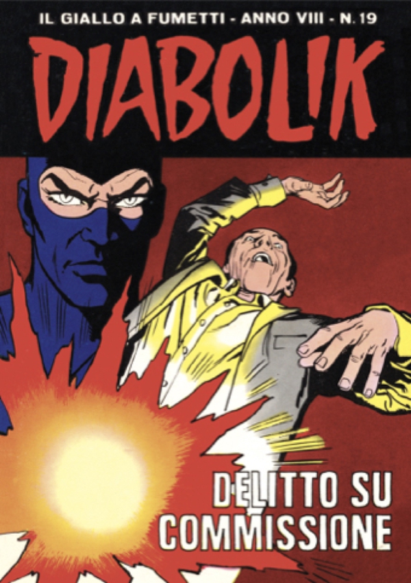 Diabolik 147. Delitto su commissione - Librerie.coop